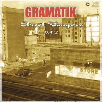 Gramatik - Street Bangerz Vol. 2 (2009) - Cover.jpg