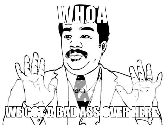 aaaa-Bad-ass-meme.jpg