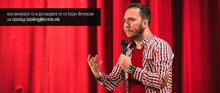 1-bojan_velevski_stand_up.jpg